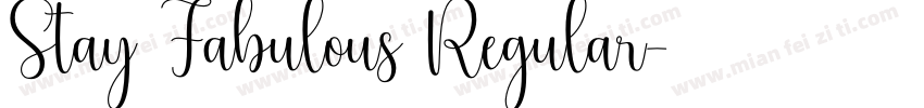 Stay Fabulous Regular字体转换